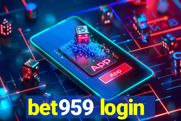 bet959 login
